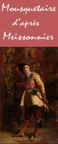 Mousquetaire d' après Meissonnier